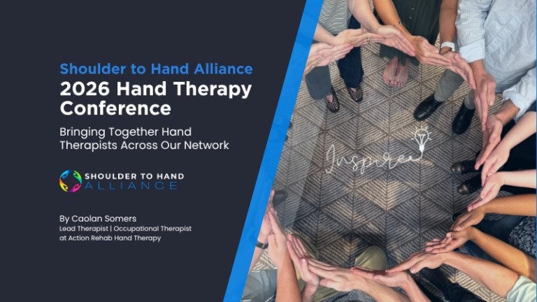 Shoulder to Hand Alliance conference 2026 bringing together hand therapists from across Australia for learning, leadership and collaboration.