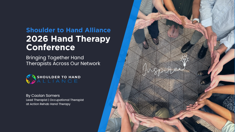 Shoulder to Hand Alliance conference 2026 bringing together hand therapists from across Australia for learning, leadership and collaboration.